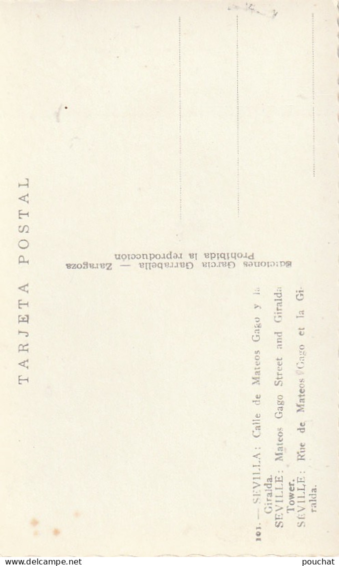 XXX - SEVILLA - CALLE DE MATEOS GAGO Y LA GIRALDA - RUE DE MATEOS GAGO ET LA GIRALDA - 2 SCANS - Sevilla