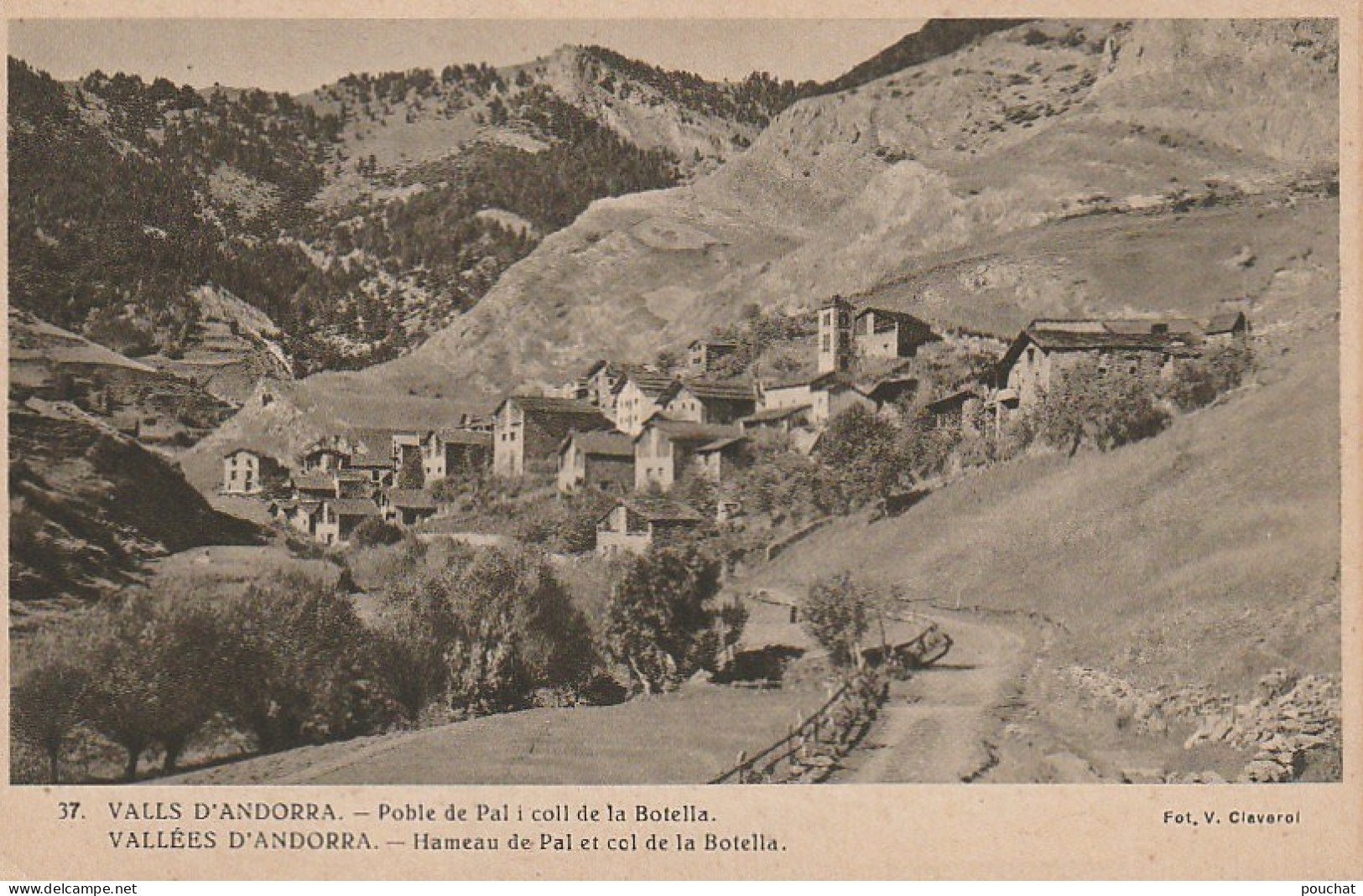 XXX - VALLS D' ANDORRA - POBLE DE PAL I COLL DE LA BOTELLA - HAMEAU DE PAL ET COL DE LA BOTELLA - Andorra