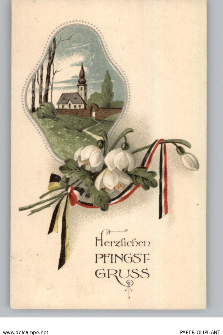 PFINGSTEN, Patriotische Pfingstgrüsse, Präge-karte / Embossed / Relief, 1916 - Pentecost