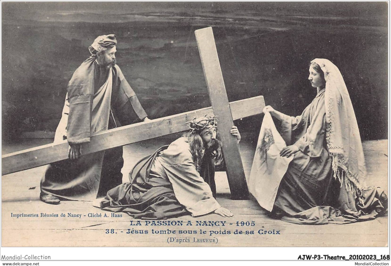 AJWP3-0313 - THEATRE - LA PASSION A NANCY - 1905 - JESUS TOMBE SOUS LE POIDS DE SA CROIX  - Théâtre