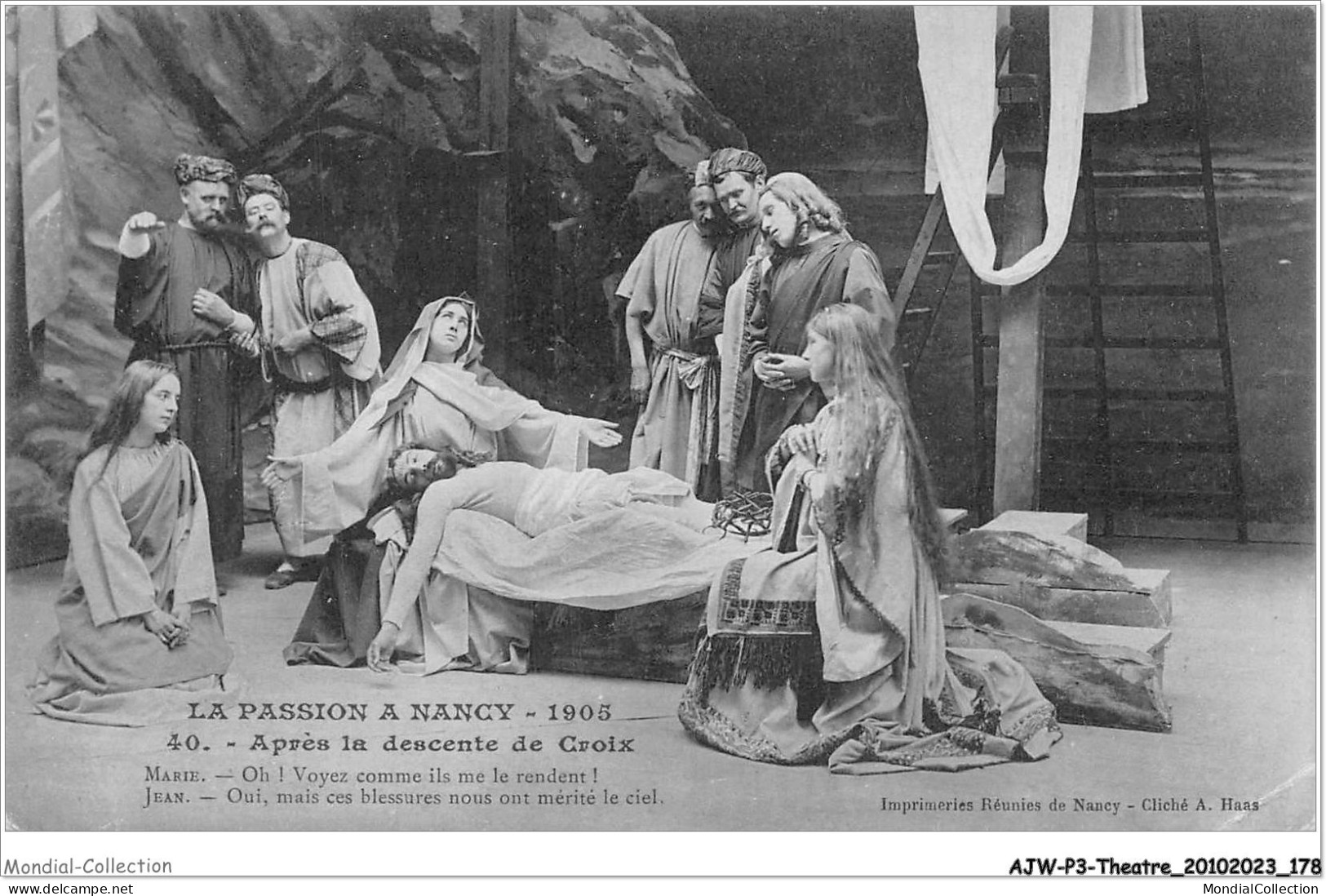 AJWP3-0318 - THEATRE - LA PASSION A NANCY 1905 - APRES LA DESCENTE DE CROIX  - Theatre