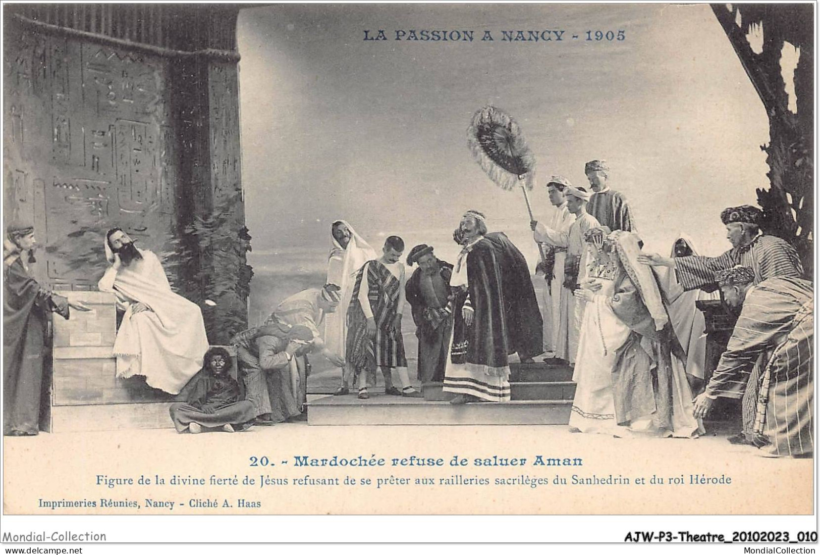 AJWP3-0234 - THEATRE - LA PASSION A NANCY - MARDOCHEE REFUSE DE SALUER AMAN  - Théâtre