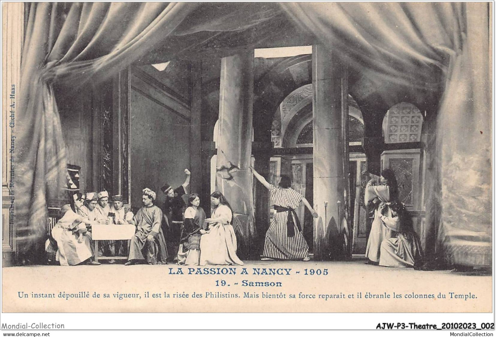 AJWP3-0230 - THEATRE - LA PASSION A NANCY - 1905 - SAMSON  - Teatro