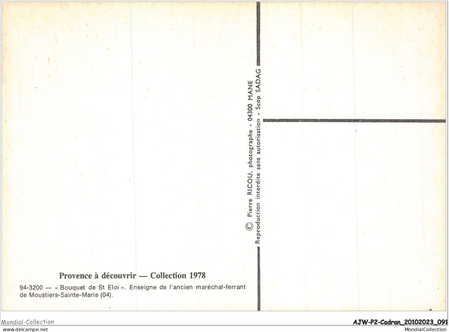 AJWP2-0167 - CADRAN-SOLAIRE - BOUQUET DE ST ELOI - ENSEIGNE DE L'ANCIEN MARECHAL-FERRANT DE MOUSTIERS-SAINTE-MARIE - Astronomie