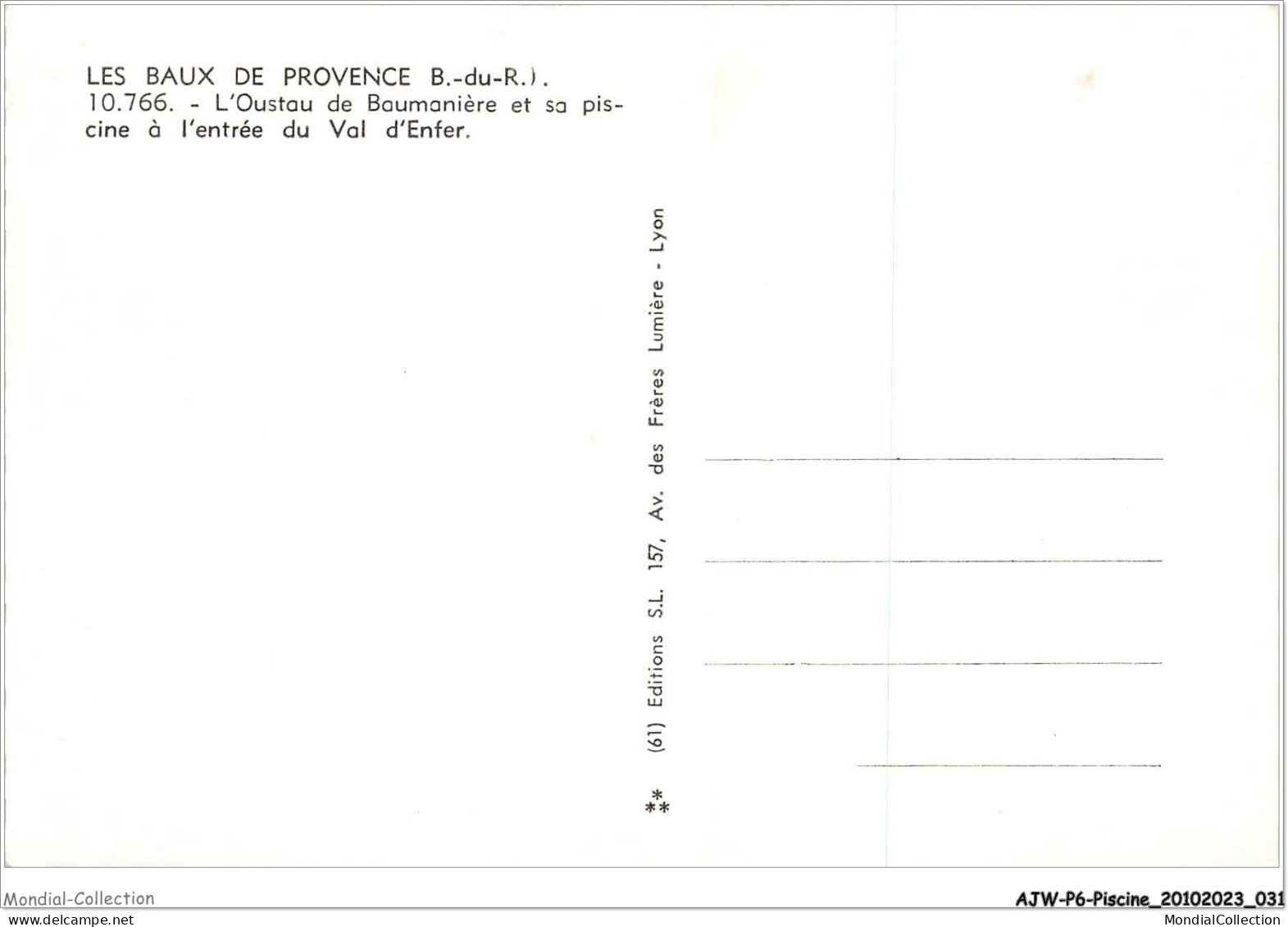 AJWP6-0557 - PISCINE - LES BAUX DE PROVENCE - L'OUSTAU DE BAUMANIERE ET SA PISCINE A L'ENTRE DU VAL D'ENFER  - Autres & Non Classés