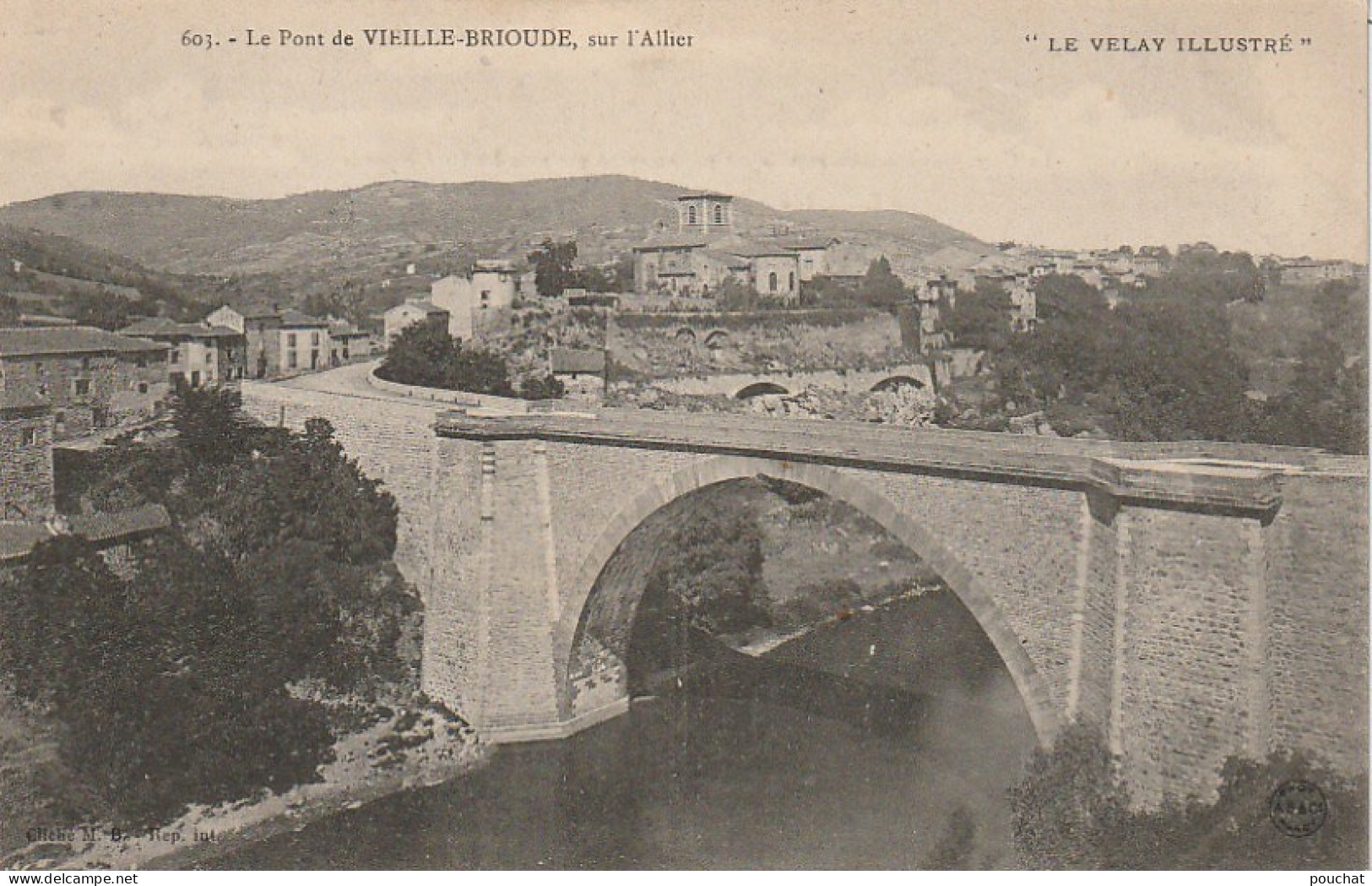 XXX -(43) LE PONT DE VIEILLE BRIOUDE  , SUR L' ALLIER - 2 SCANS - Brioude