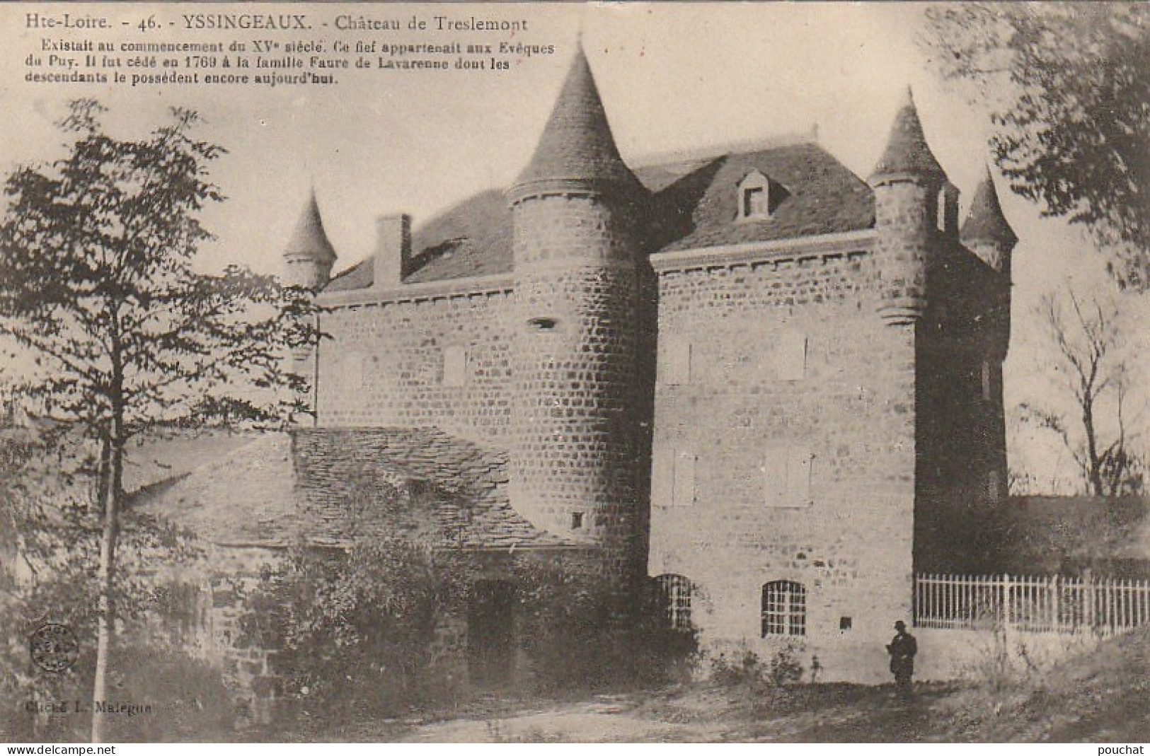 XXX -(43) YSSINGEAUX - CHATEAU DE TRESLEMONT - EDIT. MALEGUE ( PHARMACIEN ) , YSSINGEAUX- 2 SCANS - Yssingeaux