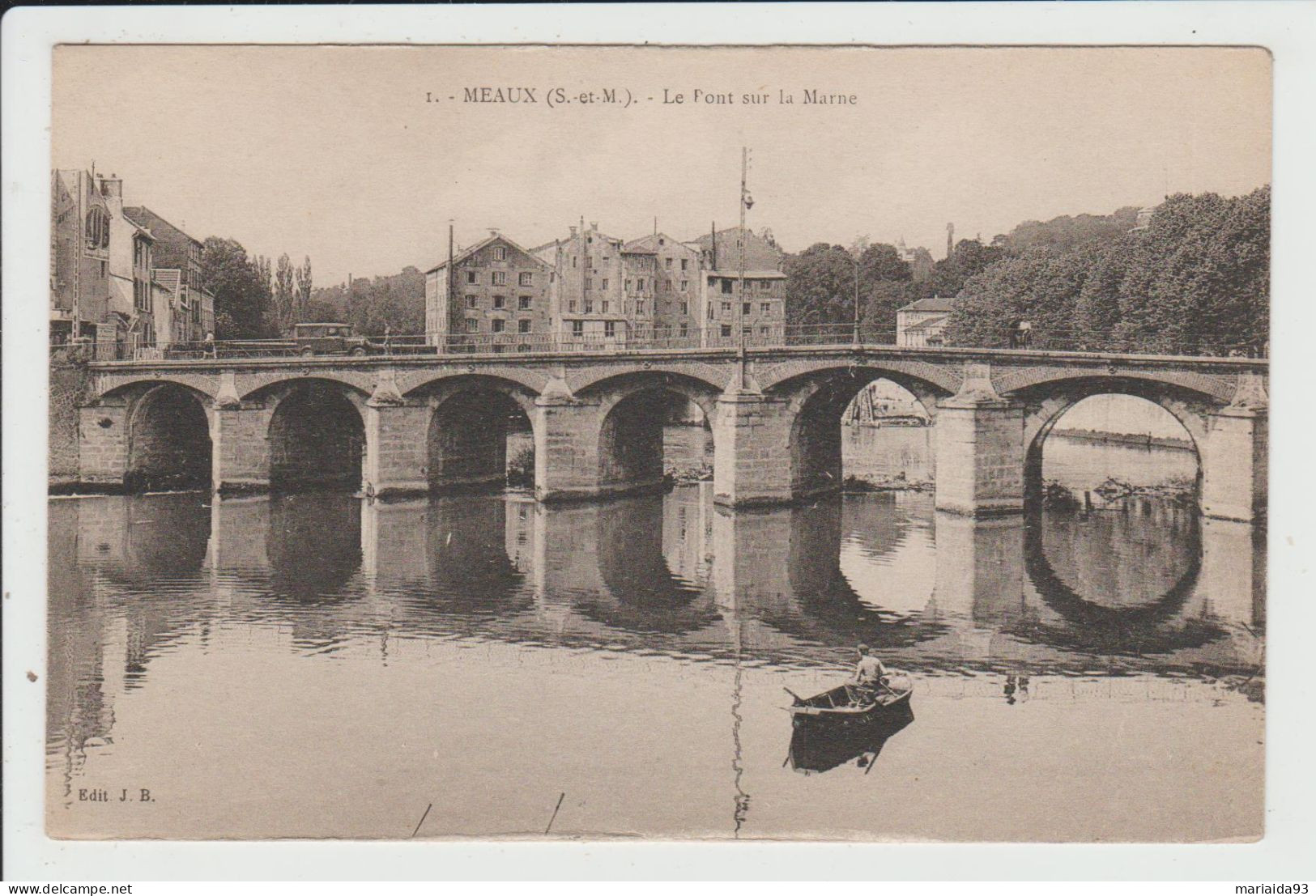 MEAUX - SEINE ET MARNE - LE PONT SUR LA MARNE - Meaux