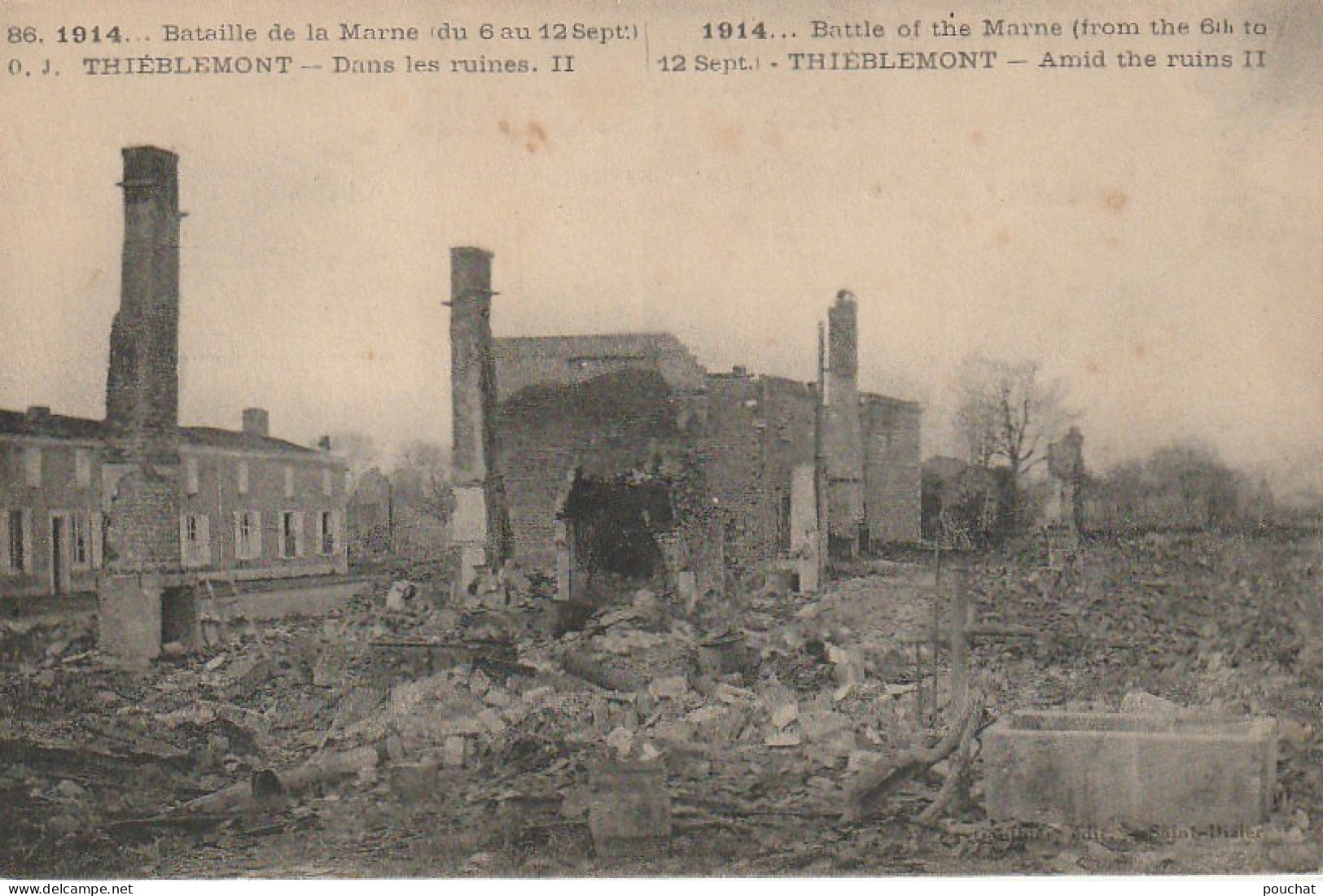 XXX -(51) BATAILLE DE LA MARNE DU 6 AU 12 SEPT. 1914 - THIEBLEMONT - DANS LES RUINES - 2 SCANS - Sonstige & Ohne Zuordnung