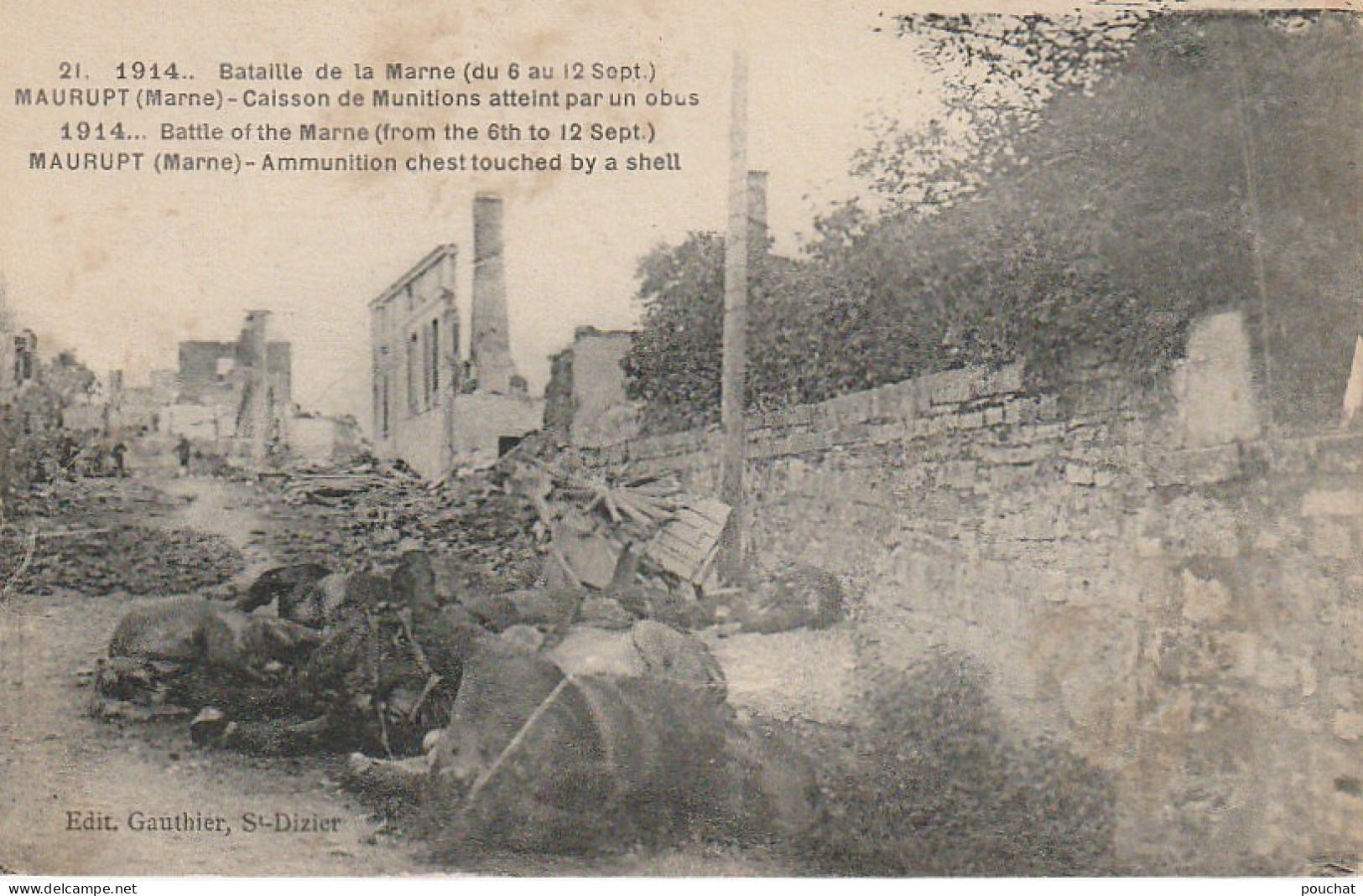 XXX -(51) BATAILLE DE LA MARNE DU 6 AU 12 SEPT. 1914 - MAURUPT - CAISSON DE MUNITIONS ATTEINT PAR UN OBUS - 2 SCANS - Sonstige & Ohne Zuordnung