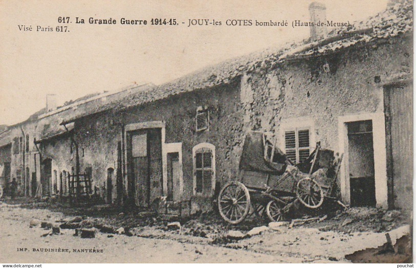 XXX -(55) GUERRE 1914/15 - JOUY LES COTES BOMBARDE  - 2 SCANS - Otros & Sin Clasificación