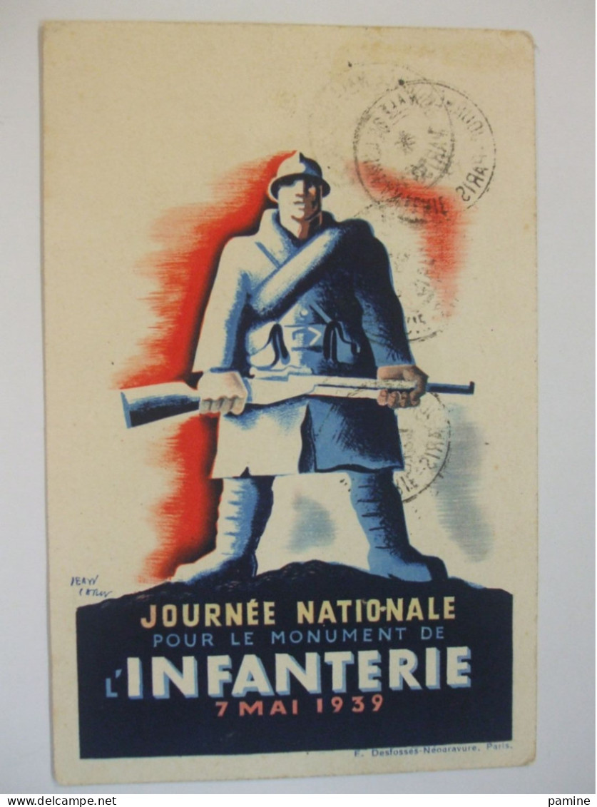 CPA FDC Journée Pour Le Monument De L'infanterie 7/05/1939, Illustrateur Carlu, Guerre Ww2 - Monuments Aux Morts
