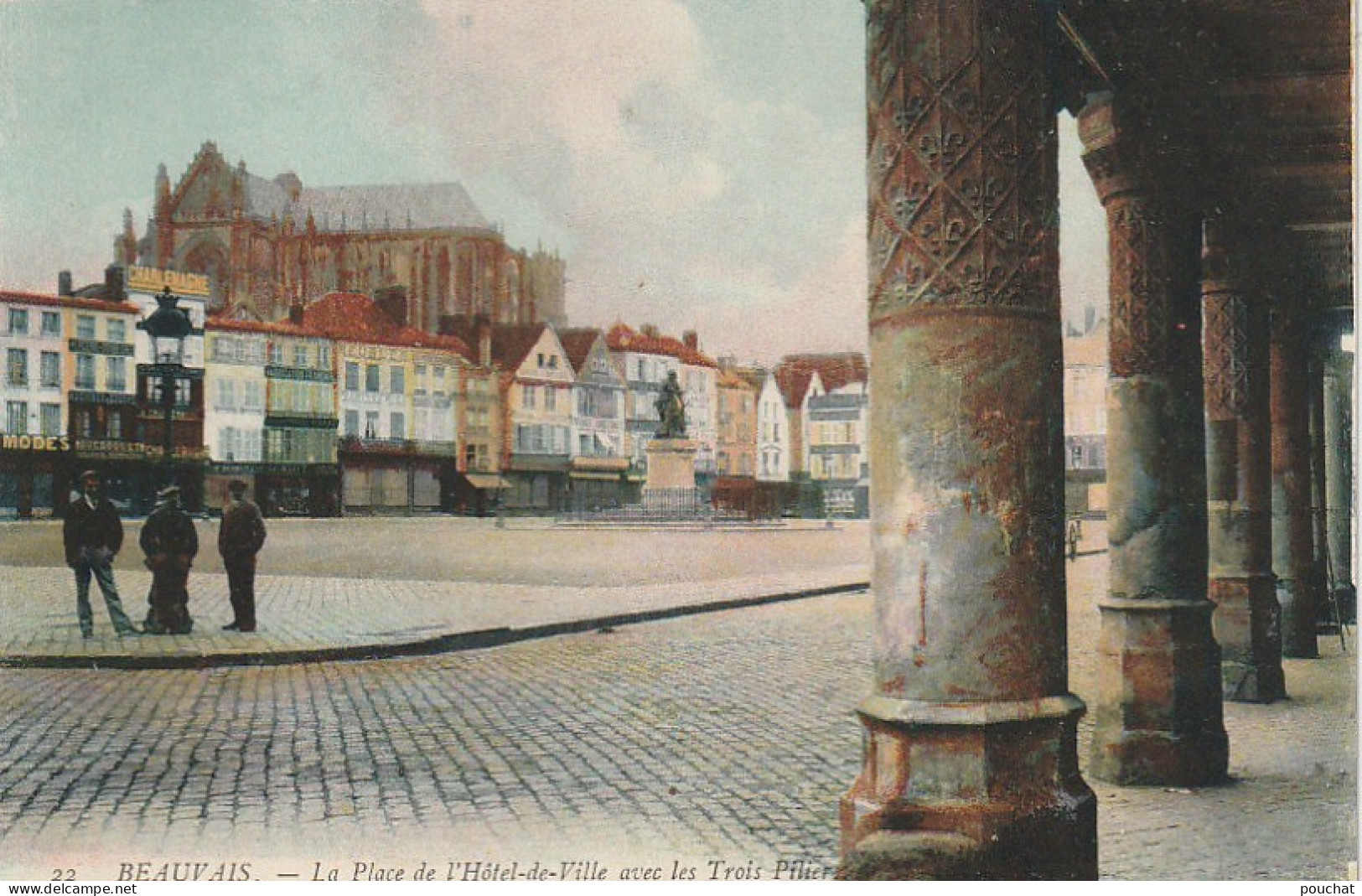 XXX -(60) BEAUVAIS - LA PLACE DE L' HOTEL DE VILLE AVEC LES TROIS PILIERS - CARTE COLORISEE - 2 SCANS - Beauvais