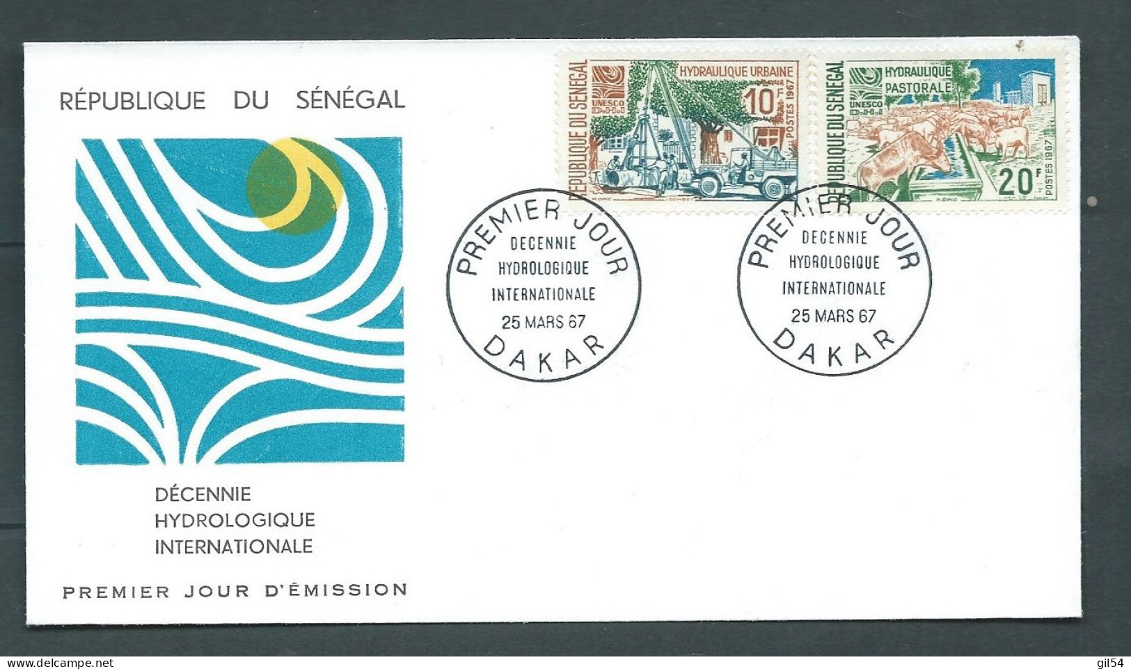 Premier Jour  Du Sénégal ,  Décénie Hydrolofique Internationale  25/03/1967  LP 33101 - Sénégal (1960-...)