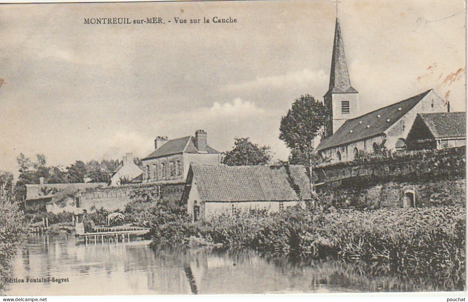 XXX -(62) MONTREUIL SUR MER - VUE SUR LA CANCHE - EDIT. FONTAINE SEGRET - 2 SCANS - Montreuil