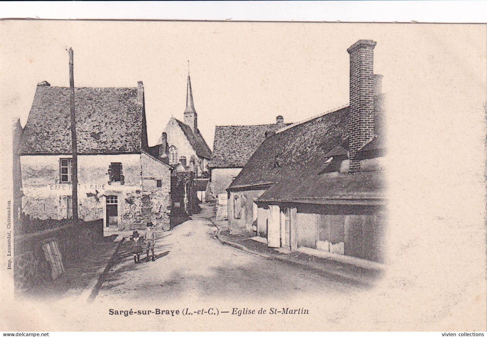 Sargé Sur Braye (41 Loir Et Cher) L'église De Saint Martin - édit. Laussedat Carte Précurseur - Sonstige & Ohne Zuordnung