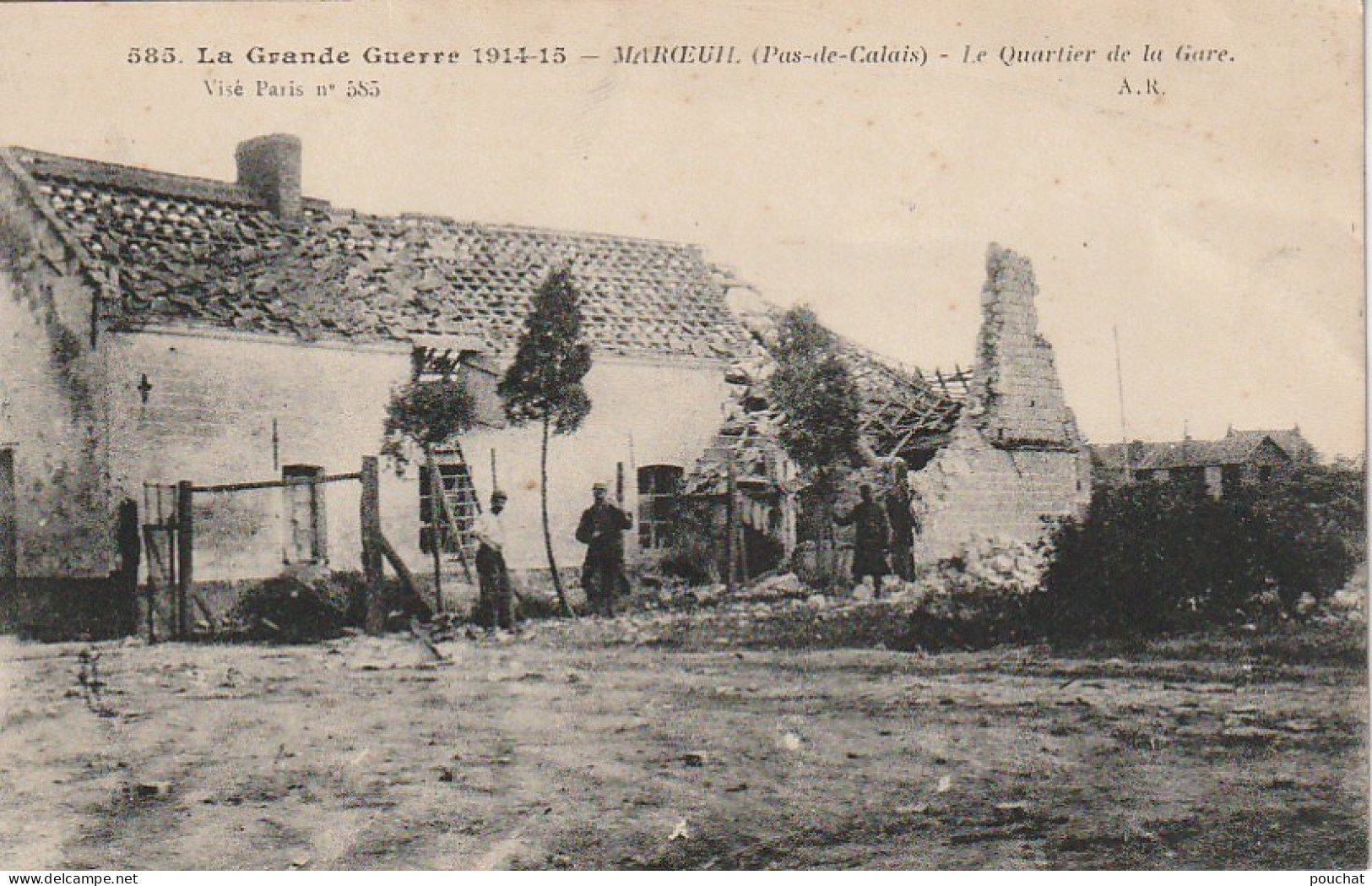 XXX -(62) GUERRE 1914/15 - MAROEUIL - LE QUARTIER DE LA GARE - RUINES - 2 SCANS - Other & Unclassified