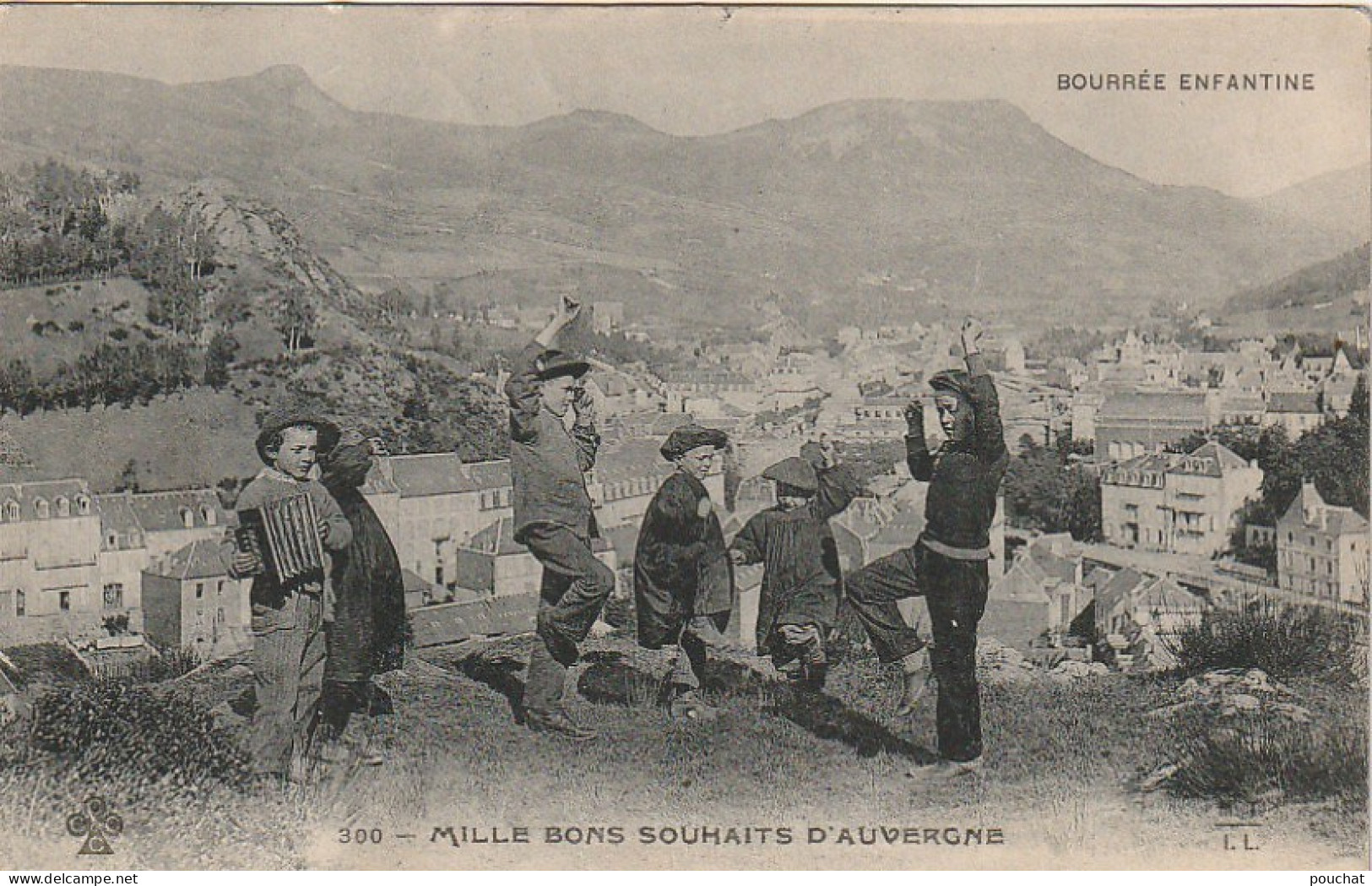 XXX -(63) " MILLE BONS SOUHAITS D' AUVERGNE " - BOURREE ENFANTINE - DANSEURS , ACCORDEONISTE- 2 SCANS - Personnages