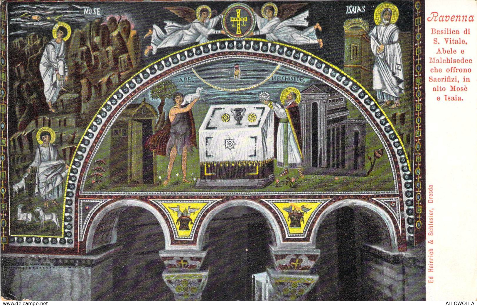 26781 " RAVENNA-BASILICA DI S. VITALE-ABELE E MALCHISEDEC CHE OFFRONO SACRIFIZI-IN ALTO.... " -VERA FOTO-CART.NON SPED. - Ravenna