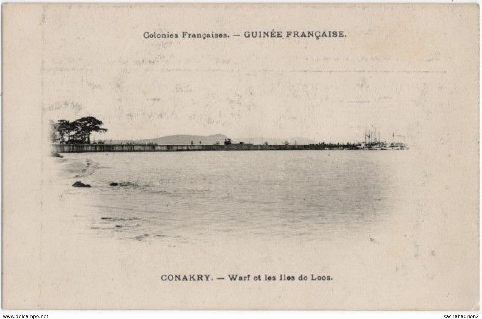 CONAKRY. Warf Et Les Iles De Loos - Guinée Française