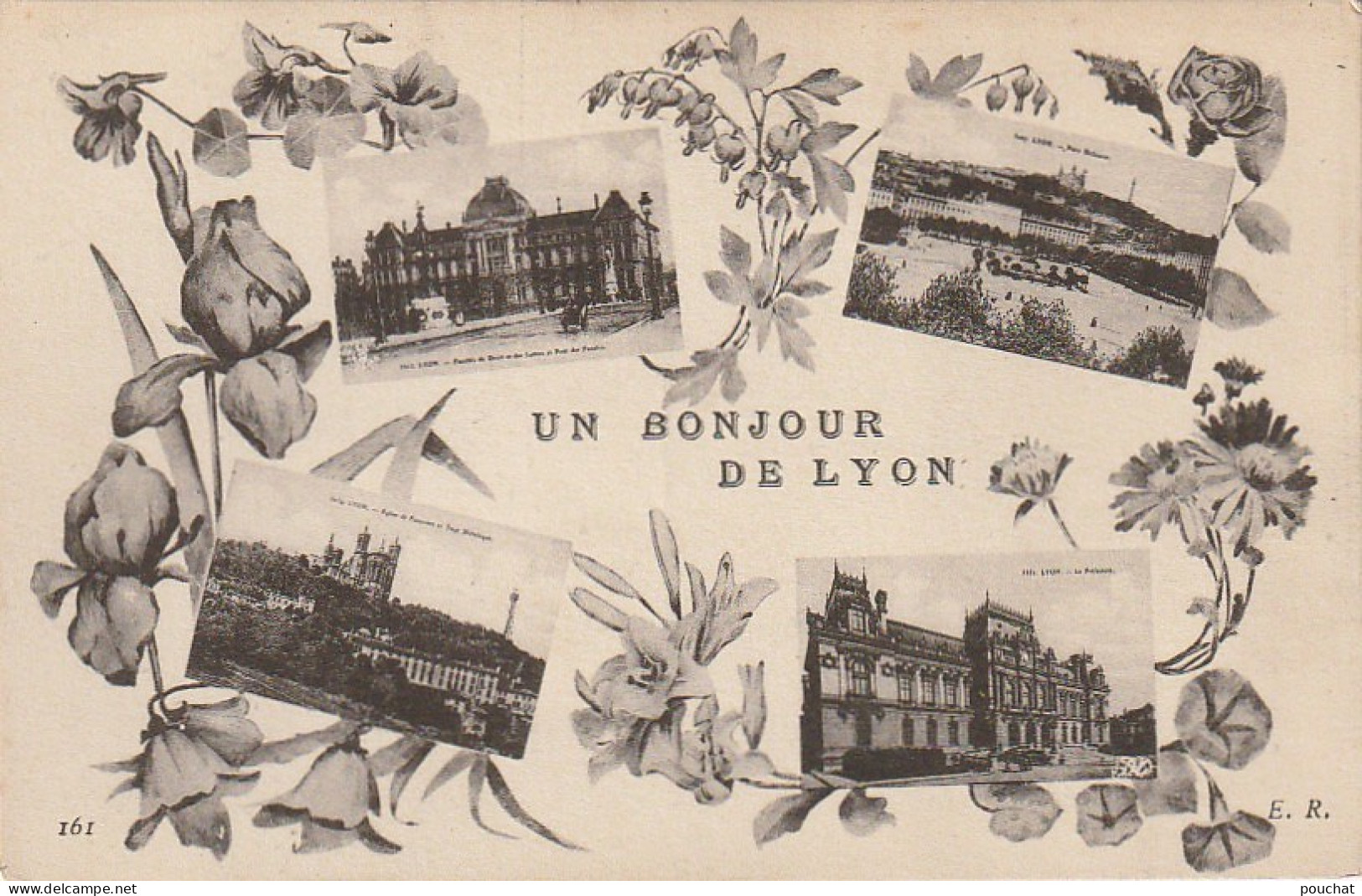 XXX -(69) " UN BONJOUR DE LYON " - CARTE FANTAISIE MULTIVUES - DECOR FLORAL - 2 SCANS - Gruss Aus.../ Grüsse Aus...