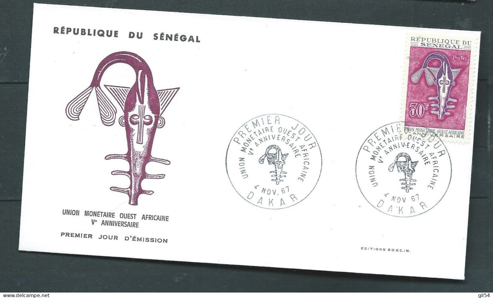 Premier Jour  Du Sénégal , Union Monétaire Ouest Africaine 5è Anniversaire 4/11/1967  LP 33104 - Senegal (1960-...)