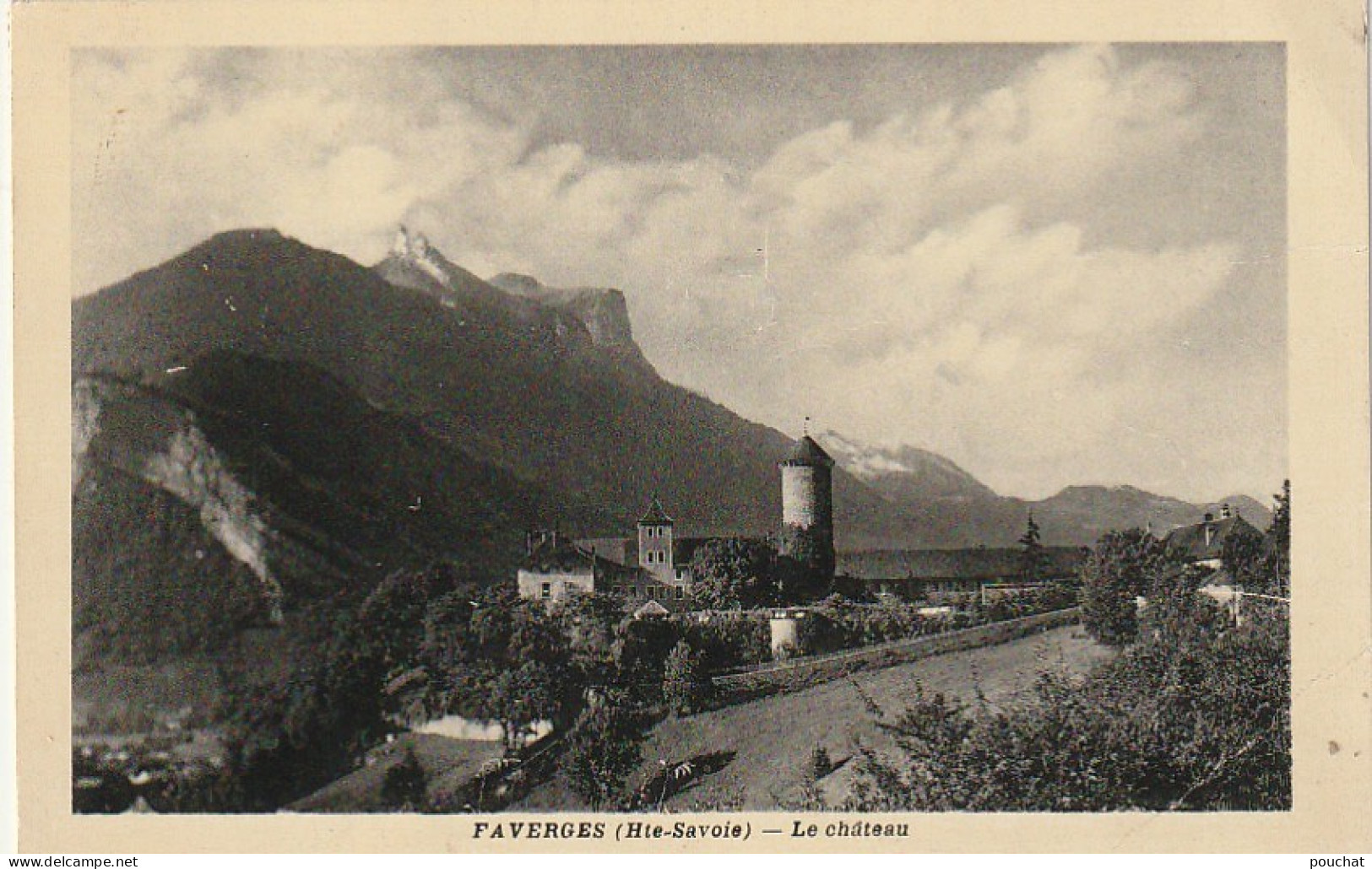 XXX -(74) FAVERGES - LE CHATEAU - PHOT. SELVA , GENEVE - 2 SCANS - Faverges