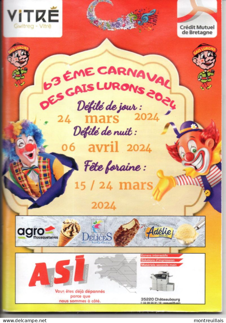 Programme En 2024 Du 63ème Carnaval Des Gais Lurons De VITRE (35), 56 Pages, Publicités Locales - Turismo