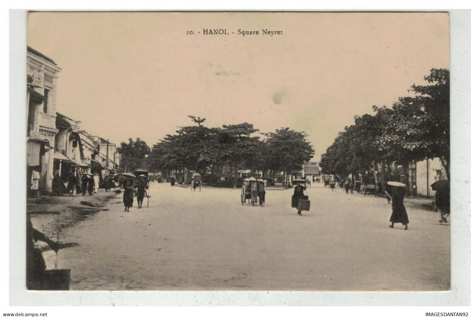 TONKIN INDOCHINE VIETNAM SAIGON #18622 HANOI SQUARE NEYRET - Vietnam