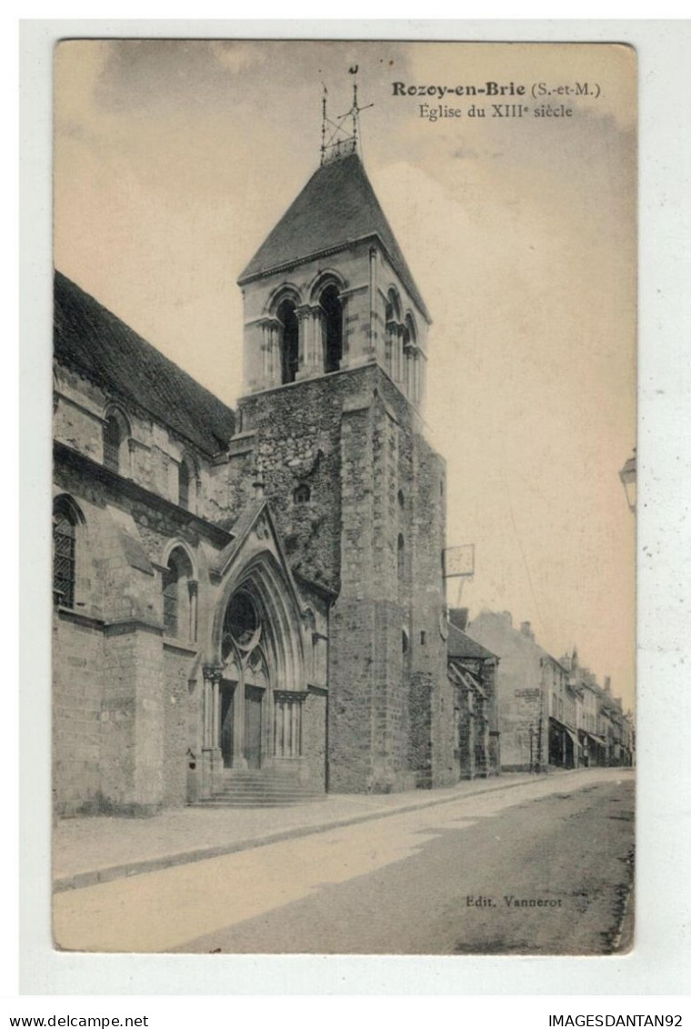 77 ROZOY EN BRIE #19682 EGLISE DU XIII EME SIECLE - Rozay En Brie