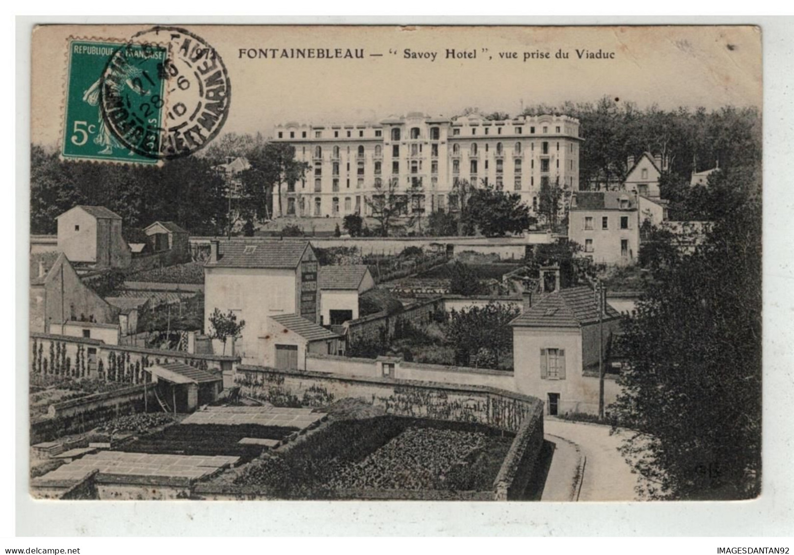 77 FONTAINEBLEAU #19497 SAVOY HOTEL VUE PRISE DU VIADUC - Fontainebleau