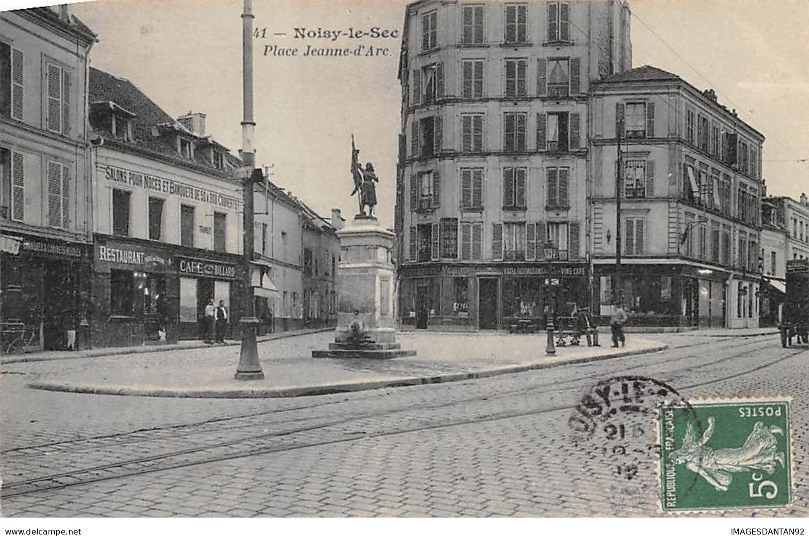 93 NOISY LE SEC  #20144 PLACE JEANNE D ARC RESTAURANTS CAFES - Noisy Le Sec