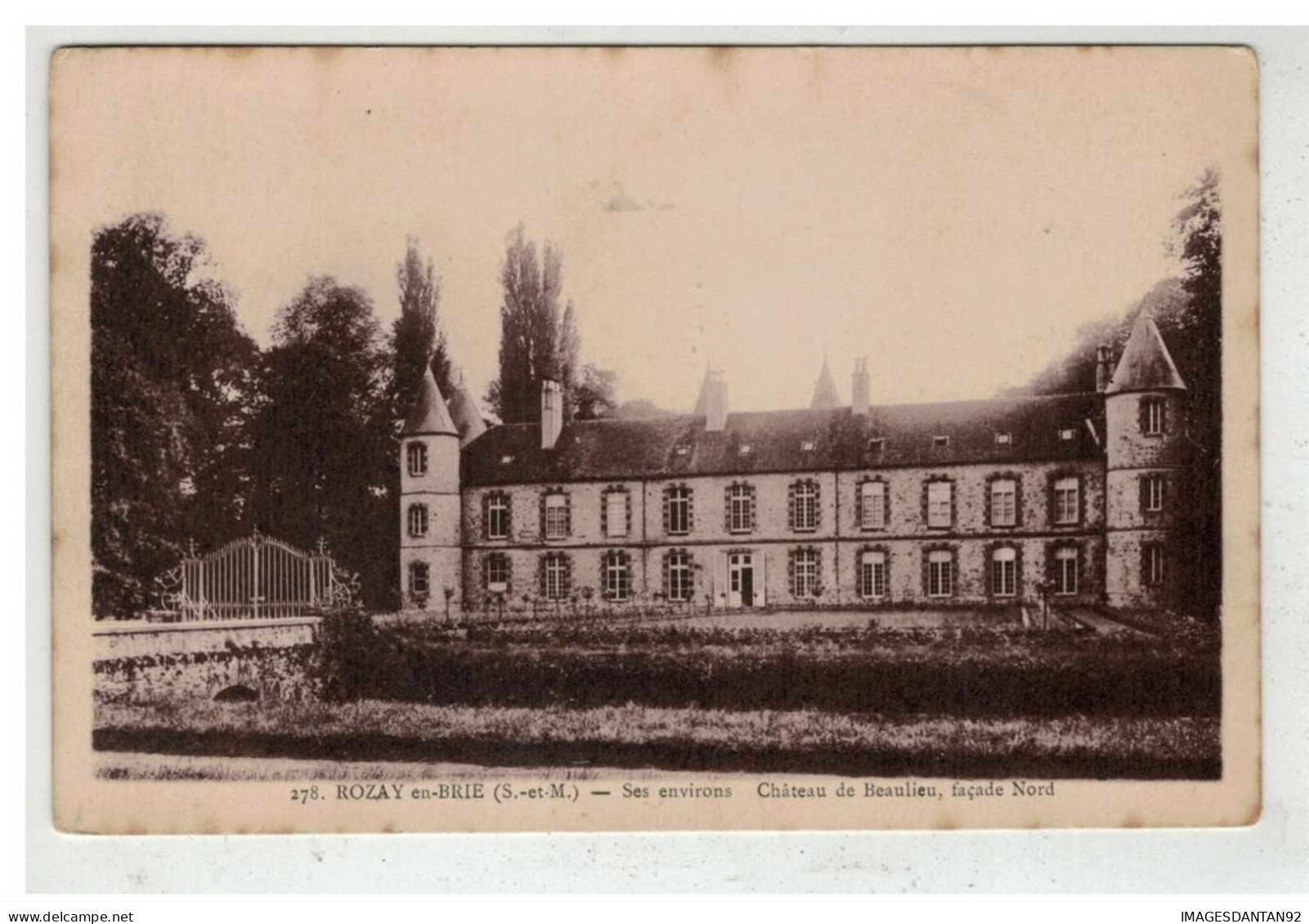 77 ROZOY EN BRIE #19695 CHATEAU DE BEAULIEU FACADE NORD - Rozay En Brie