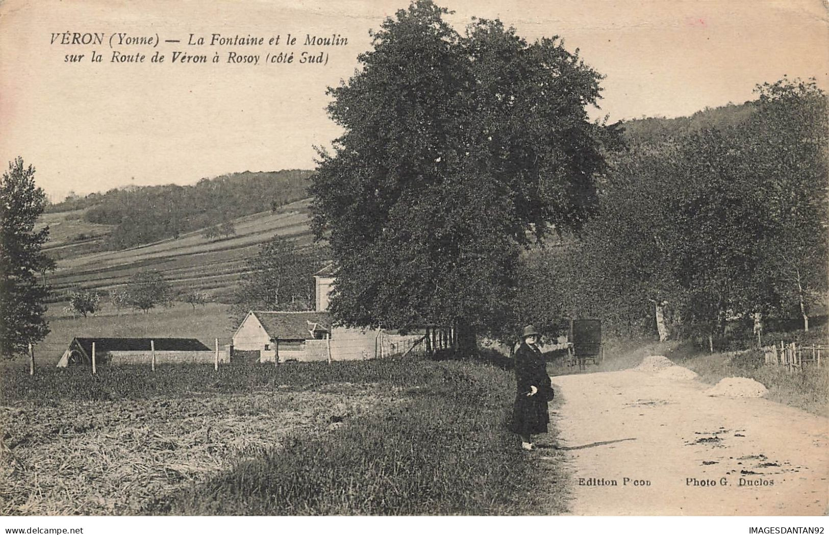 89 VERON #21384 FONTAINE ET MOULIN ROUTE DE ROSOY - Veron