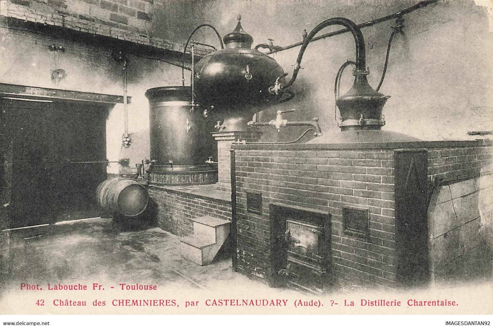 11 CASTELNAUDARY #20915 CHATEAU DES CHEMINIERES LA DISTILLERIE CHARENTAISE ALAMBIC - Castelnaudary