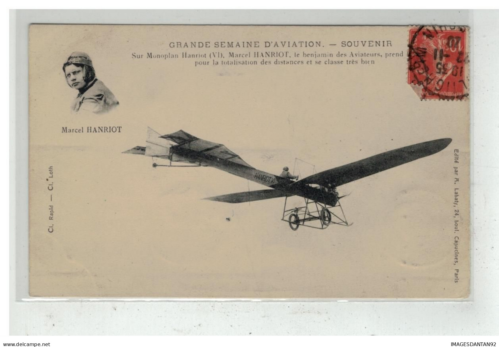 AVIATION #18248 AVION PLANE AVIATEUR MARCEL HANRIOT SUR MONOPLAN HANRIOT SOUVENIR GRANDE SEMAINE AVIATION - ....-1914: Precursores