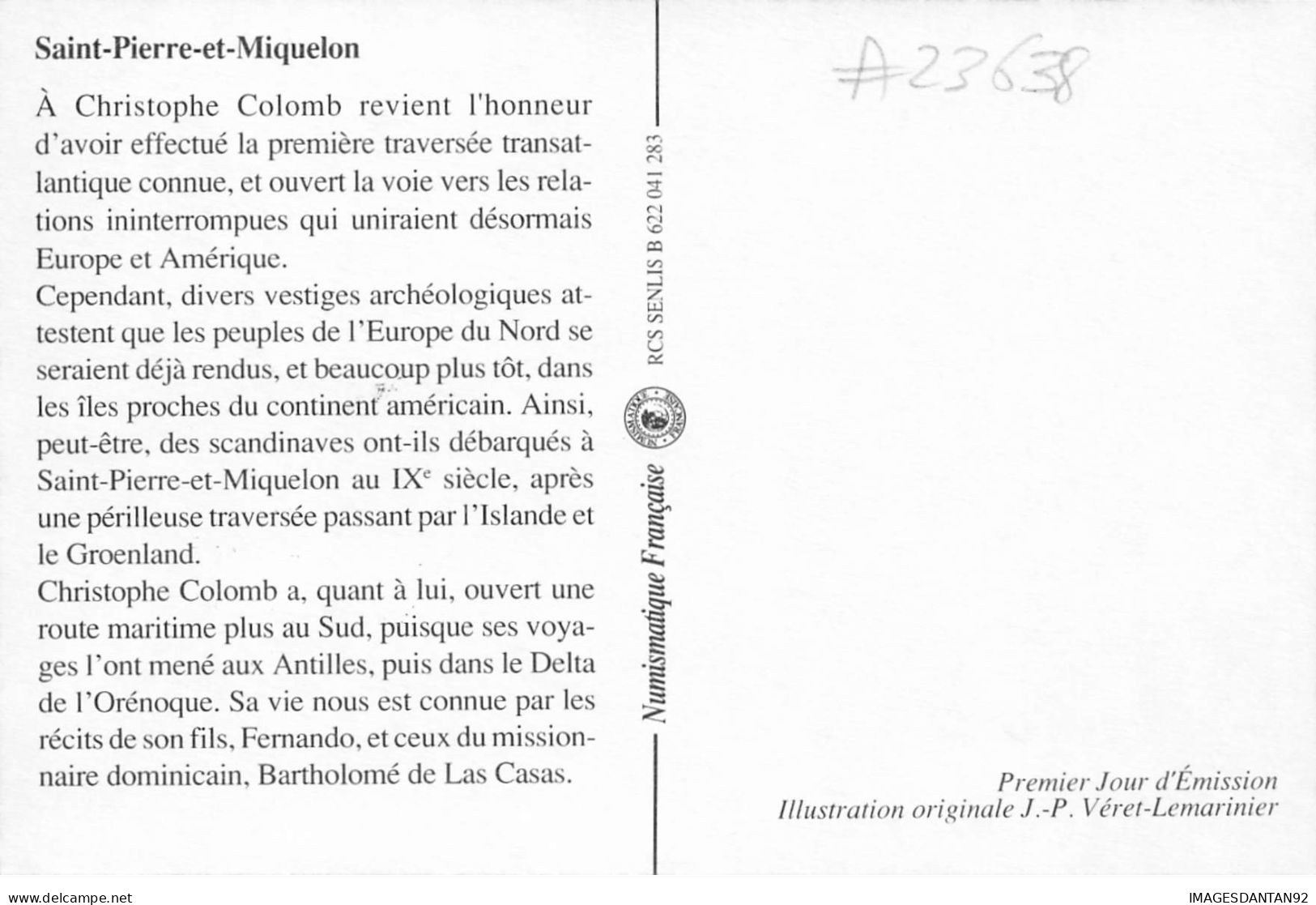 CARTE MAXIMUM #23638 SAINT PIERRE ET MIQUELON 1992 CHRISTOPHE COLOMB DECOUVERTE DE L AMERIQUE - Maximum Cards