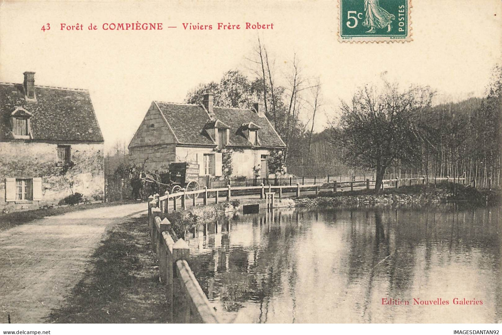 60 COMPIEGNE #23217 FORET VIVIERS FRERE ROBERT - Compiegne