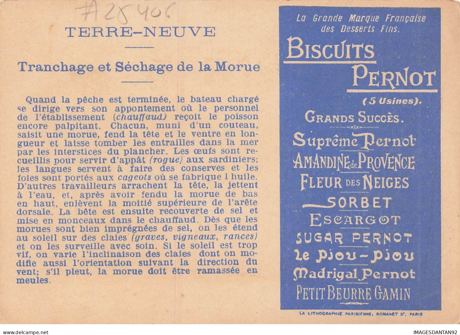 CHROMO PERNOT #25406 BISCUITS TERRE NEUVE TRANCHAGE ET SECHAGE DE MORUE - Pernot