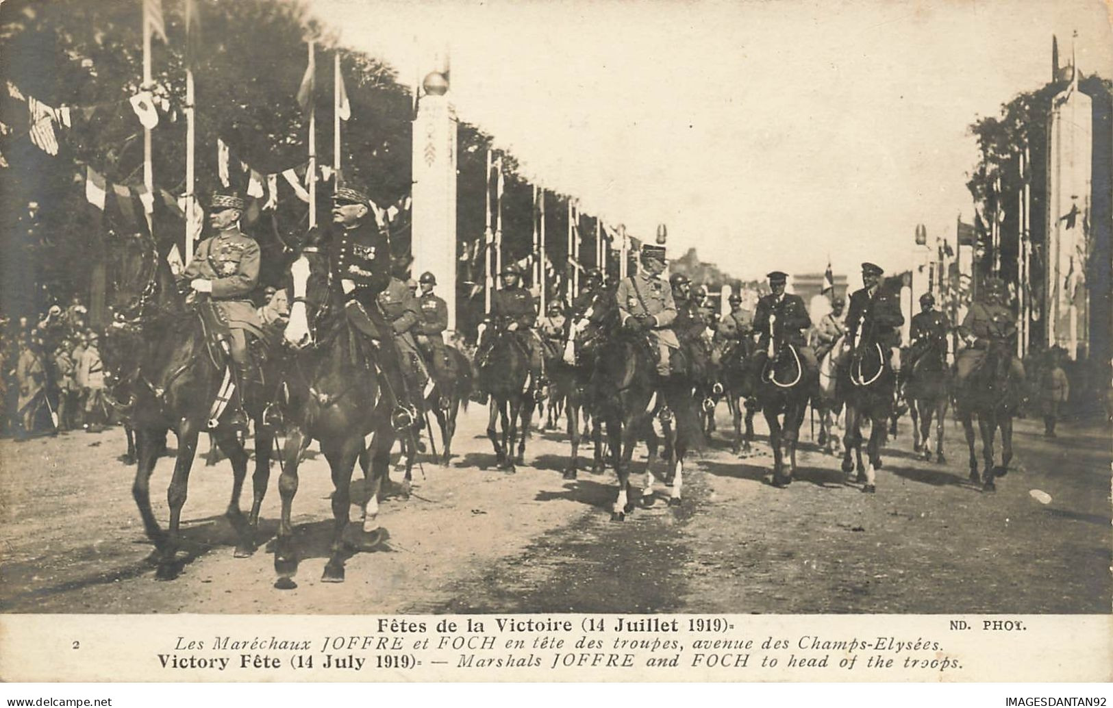 75 PARIS #22603 FETE DE LA VICTOIRE 14 JUILLET 1919 MARECHAL JOFFRE ET FOCH DEFILE MILITAIRE - Champs-Elysées