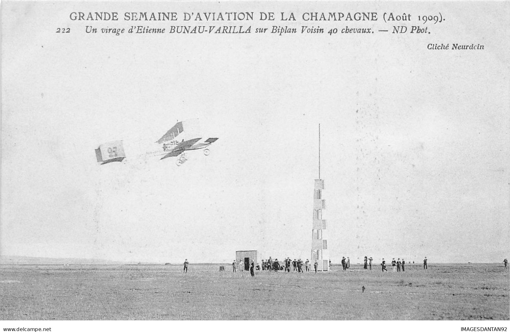 AVIATION #26417 GRANDE SEMAINE AVIATION DE CHAMPAGNE 1909 AVION BIPLAN VOISIN VIRAGE D ETIENNE BUNAU VARILLA - Sonstige & Ohne Zuordnung