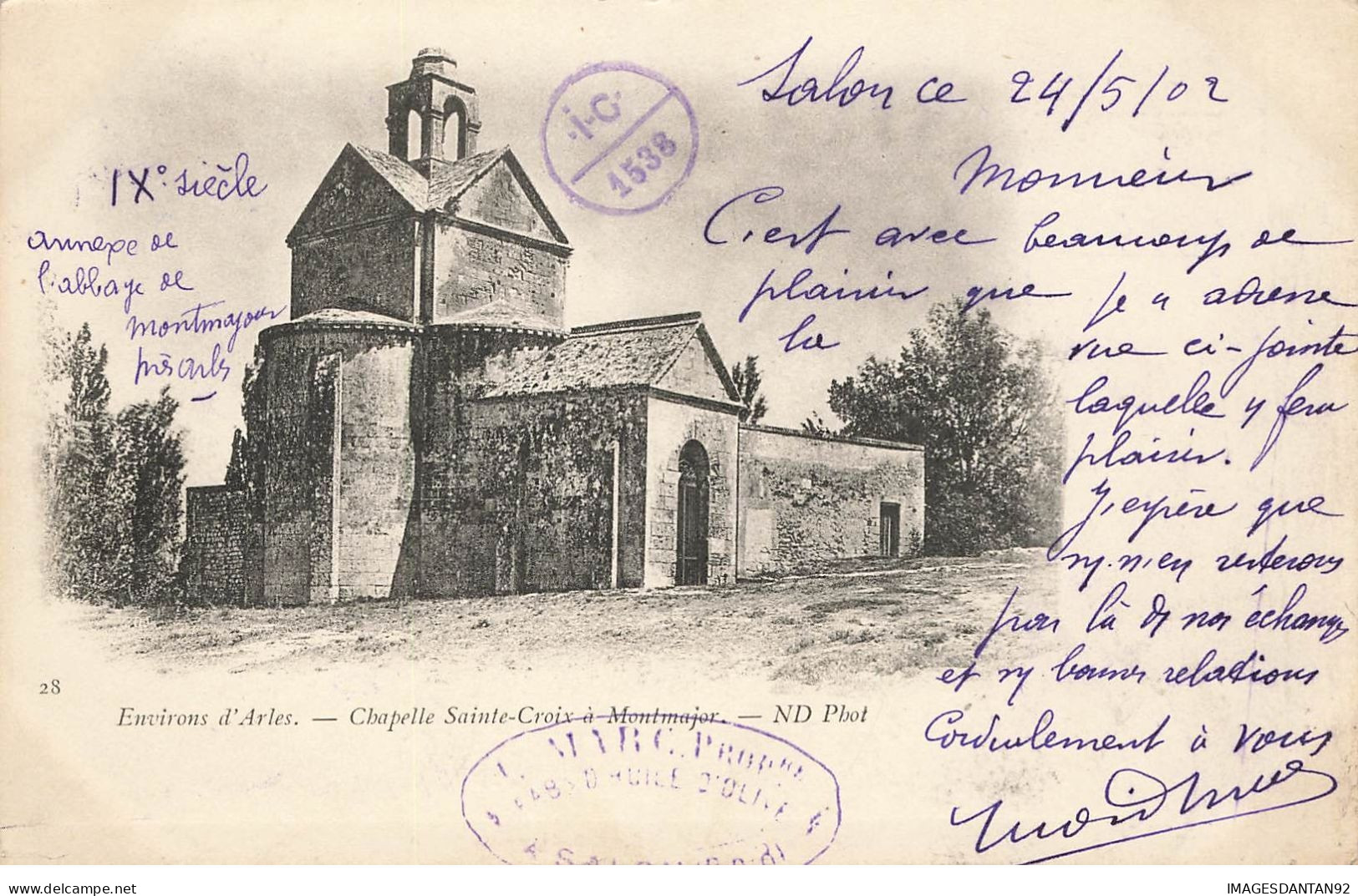 13 MONTMAJOR #27378 PRES ARLES CHAPELLE SAINTE CROIX + CACHET FABRIQUE HUILES D OLIVES SALON 1902 - Andere & Zonder Classificatie