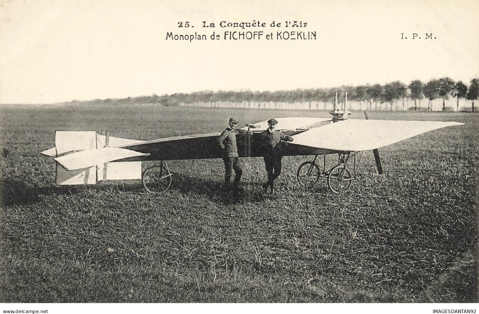 AVIATION #26481 LA CONQUETE DE L AIR MONOPLAN DE PISCHOFF ET KOECHLIN - Sonstige & Ohne Zuordnung