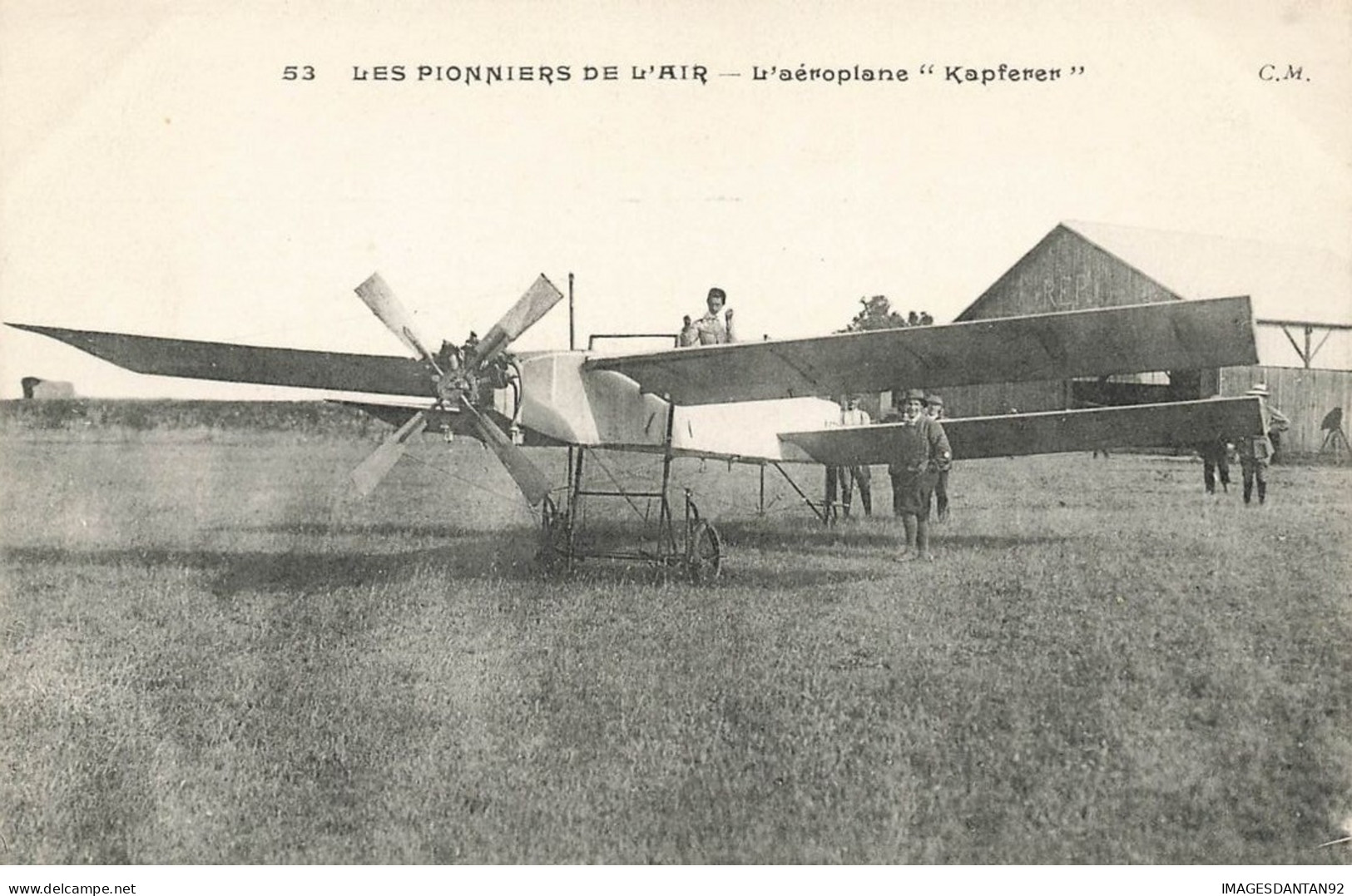 AVIATION #26463 LES PIONNIERS DE L AIR AEROPLANE KAPFERER - Sonstige & Ohne Zuordnung