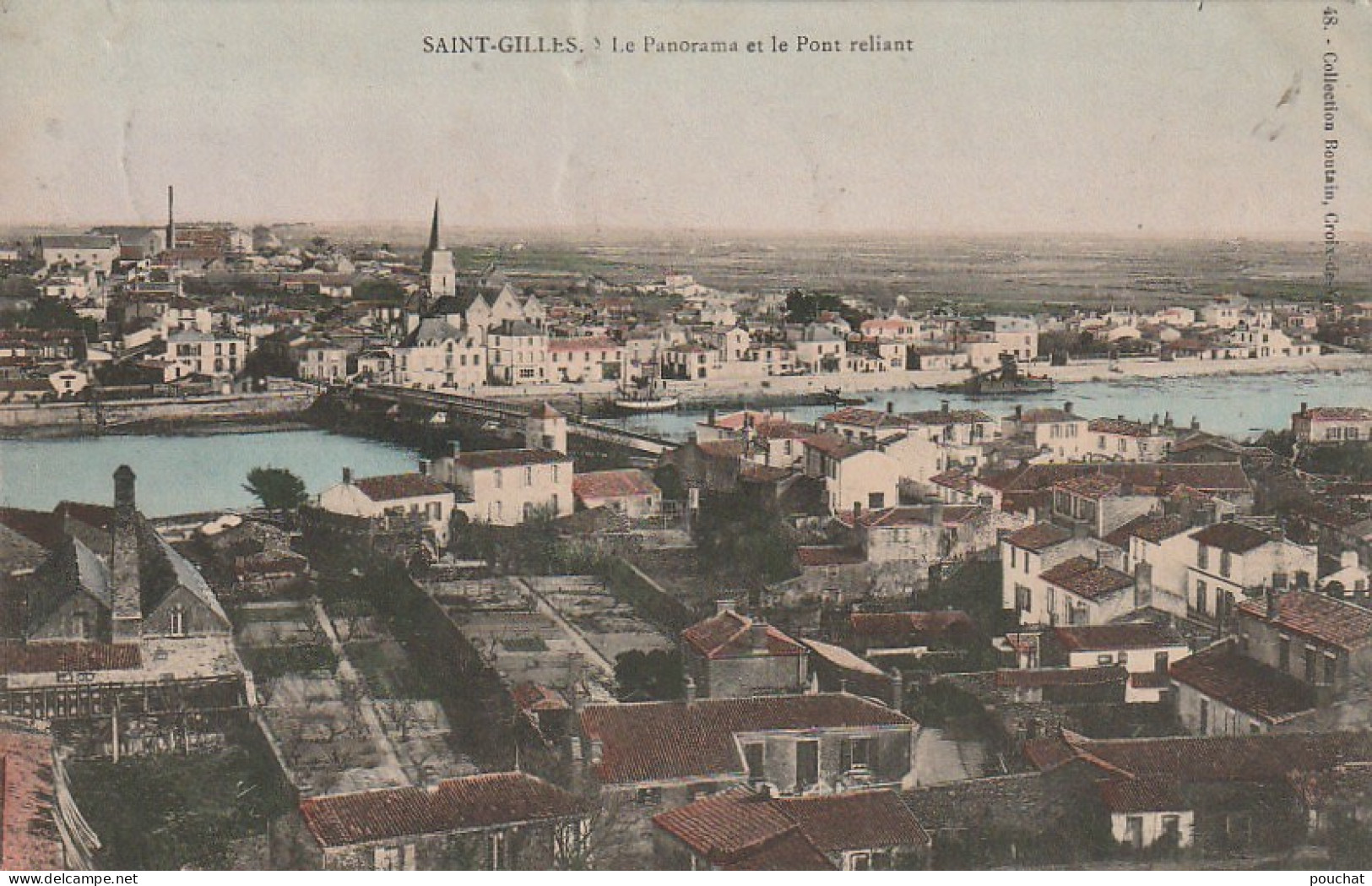 XXX -(85) SAINT GILLES - LE PANORAMA ET LE PONT RELIANT - CARTE COLORISEE - 2 SCANS - Saint Gilles Croix De Vie