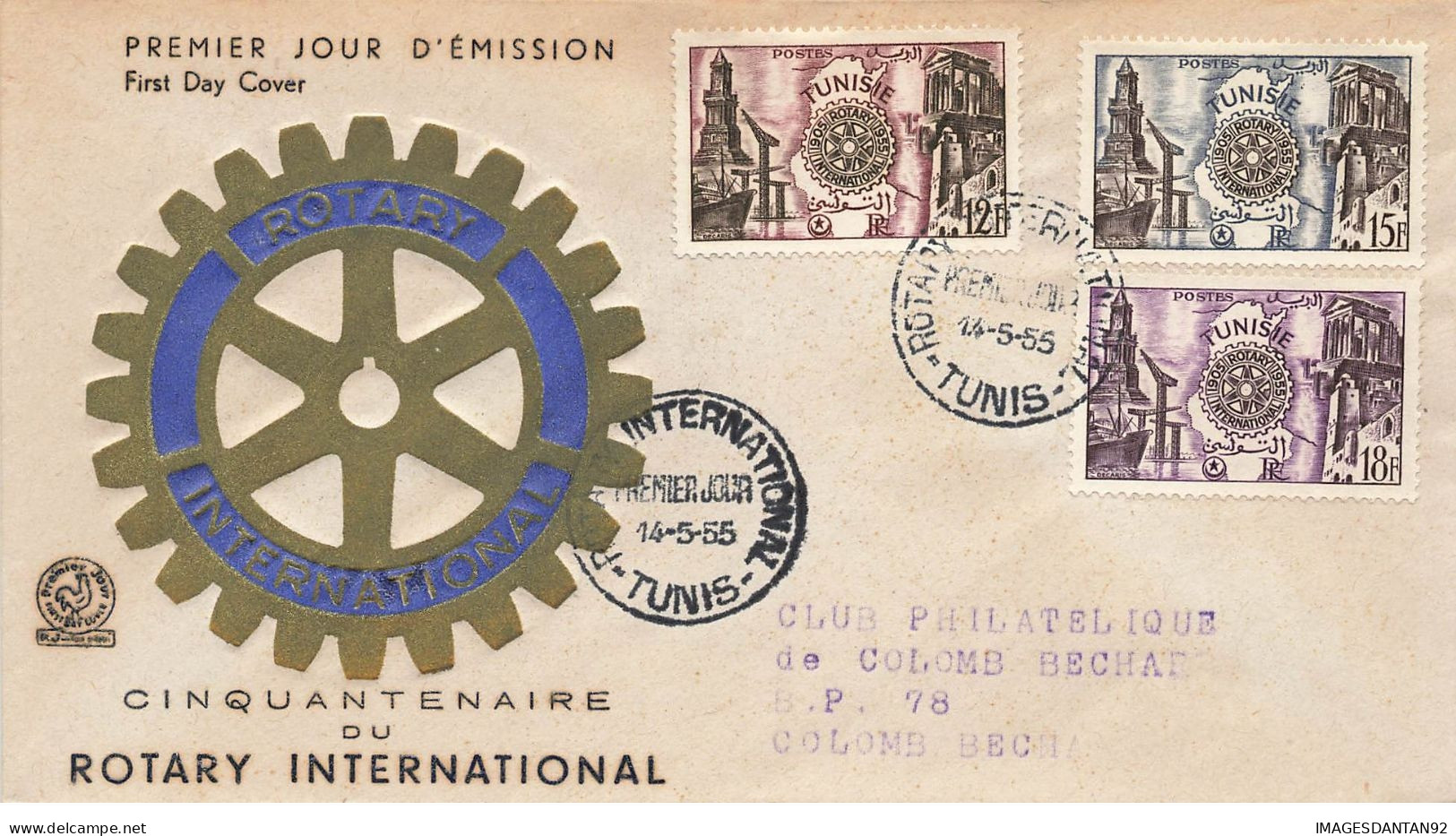 TUNISIE #23705 TUNIS 1955 PREMIER JOUR ROTARY CLUB INTERNATIONAL - Usati