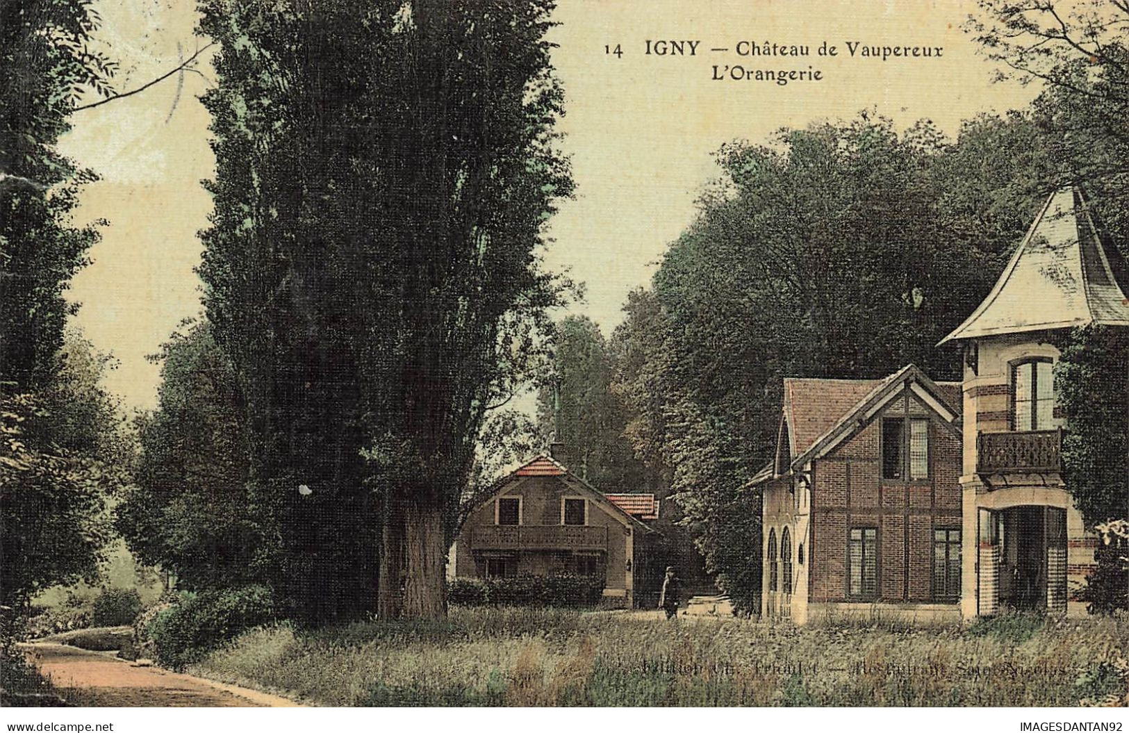 91 IGNY #26581 CHATEAU DE VAUPEREUX ORANGERIE CARTE TOILEE - Igny