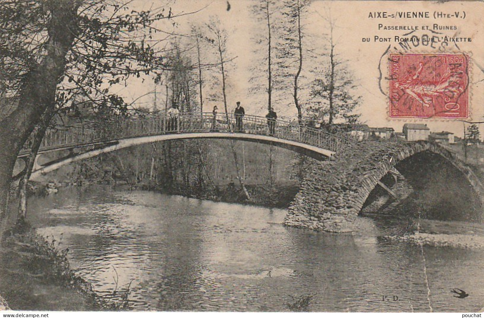 XXX -(87) AIXE SUR VIENNE - PASSERELLE ET RUINES DU PONT ROMAIN SUR L' AIXETTE - 2 SCANS - Aixe Sur Vienne