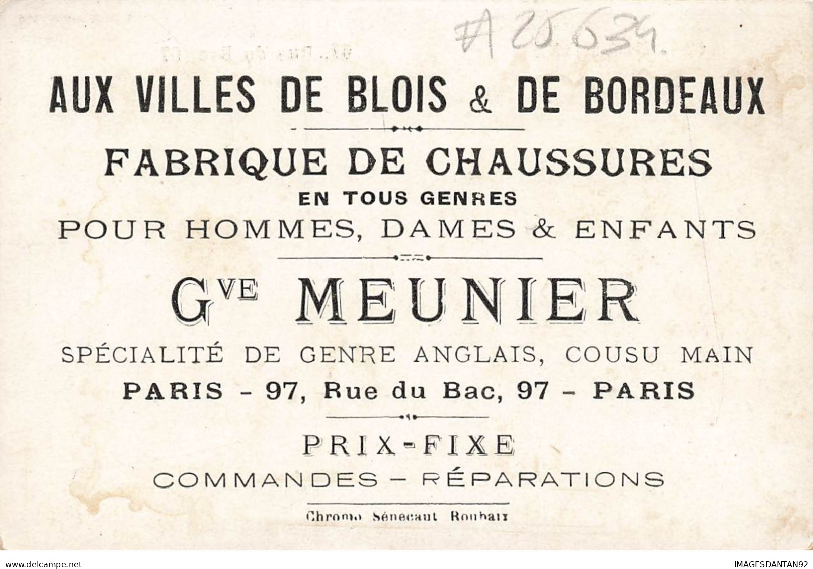 CHROMO FABRIQUE CHAUSSURES MEUNIER #25634 EXPO UNIV DE 1900 SIBERIE RUSSIE BLOIS BORDEAUX - Other & Unclassified