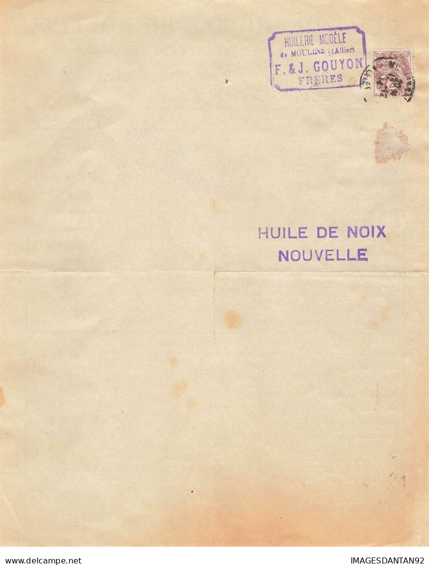 03 ALLIER MOULINS HUILERIE MODELE SPECIALITE D'HUILE DE NOIX GOYON FRERES RUE GAMBETTA + BUVARD - 1900 – 1949